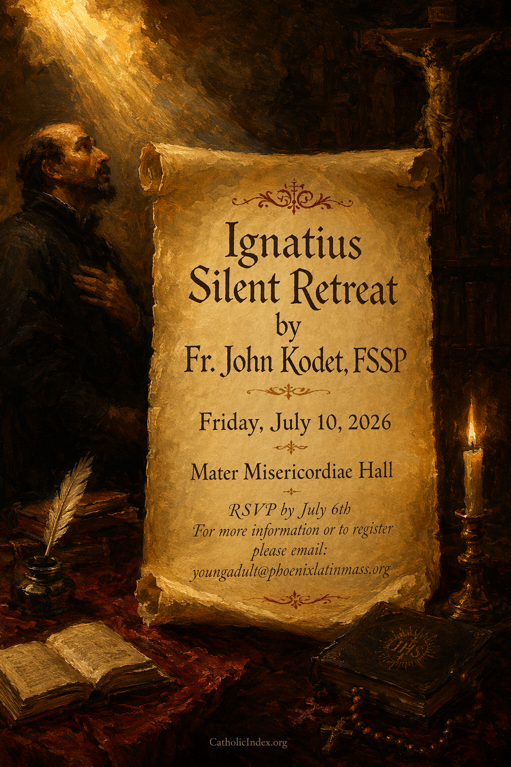 Ignatius Silent Retreat by Fr. John Kodet, FSSP