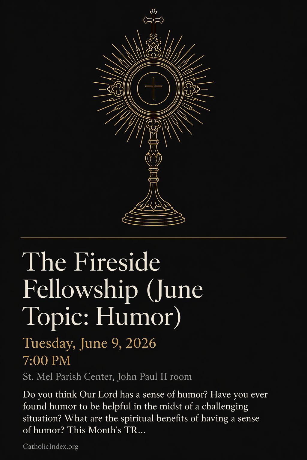 The Fireside Fellowship (June Topic: Humor)