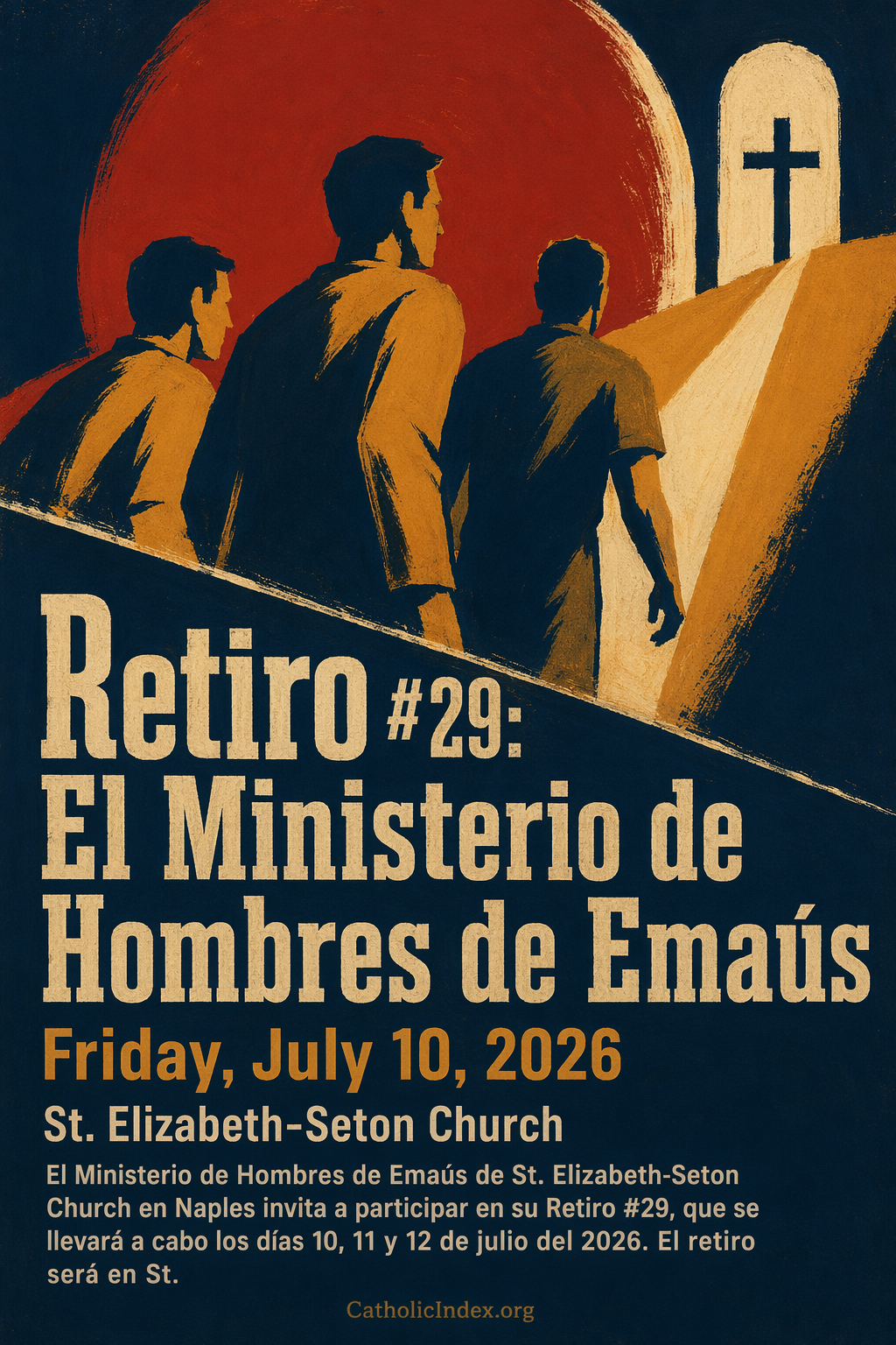 Retiro #29: El Ministerio de Hombres de Emaús